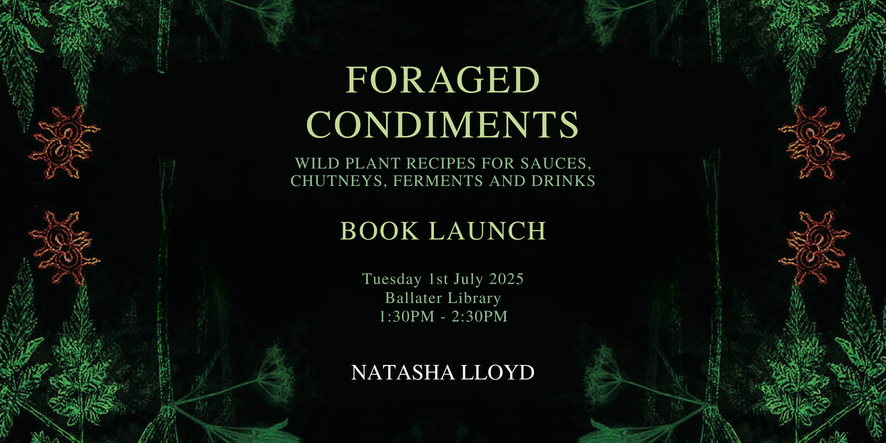 Foraged Condiments Book Talk and Signing - Ballater Library